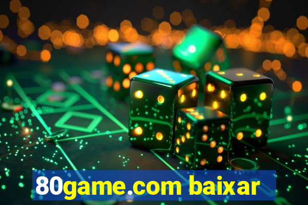 80game.com baixar